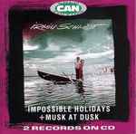 Cover for album: Impossible Holidays + Musk At Dusk