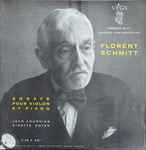 Cover for album: Florent Schmitt / Jean Fournier, Ginette Doyen – Sonate Pour Violon Et Piano(LP, 10