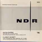 Cover for album: Anton Dvořák, Das Sinfonieorchester Des NDR · Lawrence Foster / Florent Schmitt, Chor Und Sinfonieorchester Des NDR · Helmut Franz – Sinfonie Nr. 8, G-dur, Op. 88 / Cinq Choeurs En Vingt Minutes, Op. 117 (1951)(LP, Promo, Stereo)