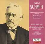 Cover for album: Florent Schmitt, Hüseyin Sermet, Orchestre Philharmonique De Monte-Carlo, David Robertson (5) – Symphonie Concertante Op.82 / Rêves Op.65 / Soirs Op.5(CD, )