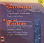Cover for album: Jean Sibelius / Samuel Barber, State Symphony Orchestra of USSR, Vladimir Yesipov, Moscow RTV Symphony Orchestra, Gennady Rozhdestvensky – Symphony No. 5 In E Flat Major, Op. 82 / Concerto In A Minor For Cello And Orchestra, Op. 22(CD, Compilation)