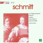 Cover for album: Schmitt: Tragedie de Salome, Psalm 47, Janiana, Lied et Scherzo, Suite en Rocaille(2×CD, Compilation)