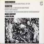 Cover for album: Dmitri Shostakovich, Alfred Schnittke, Mark Lubotsky, Ljuba Edlina – Shostakovich: Sonata For Violin And Piano, Op.134 , Schnittke: Sonata No.2 For Violin And Piano 