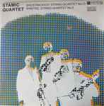 Cover for album: Stamic Quartet, Dmitri Shostakovich, Alfred Schnittke – Shostakovich: String Quartet No. 13, Shnitke: String Quartet No. 2(LP, Album, Stereo)