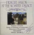 Cover for album: Brahms • Dvořák • Šnitke • Zimbalist • Vieuxtemps • Halvorsen • Wieniawski – Prague Salon At The Nostitz Palace(CD, )