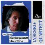 Cover for album: Alfred Schnittke, Lysenko-Quartett, Naida Magomedbekowa – Klavierquintett, Streichertrio(CD, Album, Stereo)